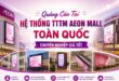 Dịch vụ quảng cáo tại trung tâm thương mại Aeon Mall - Quảng Cáo Tại Hệ Thống TTTM Aeon Mall Toàn Quốc Chuyên Nghiệp Giá Tốt Dịch vụ quảng cáo tại trung tâm thương mại Aeon Mall