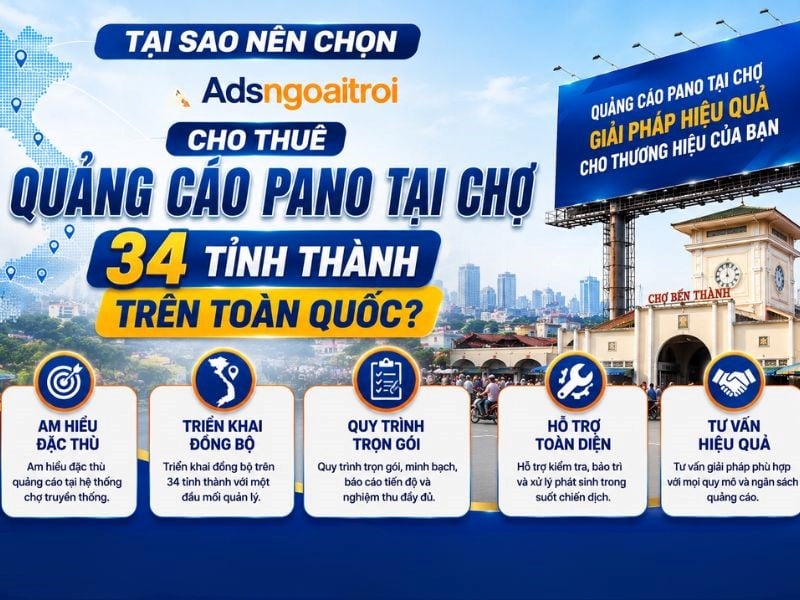 Lý do nên chọn dịch vụ quảng cáo pano chợ tại Adsngoaitroi