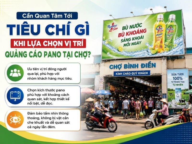 Tiêu chí giúp lựa chọn vị trí đặt pano chợ phù hợp, hiệu quả